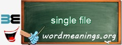 WordMeaning blackboard for single file